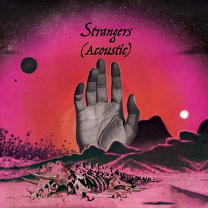 Strangers (Acoustic)