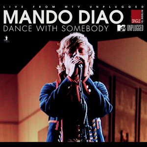 Dance With Somebody (MTV Unplugged)