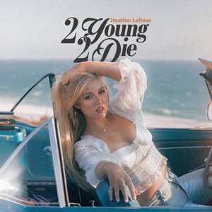 2 Young 2 Die