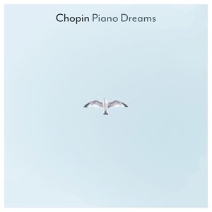 Chopin Piano Dreams