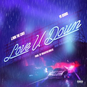 Love U Down - Single