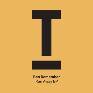 Ben Remember - Run Away EP (Radio Edits)