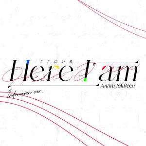 Here I am - Indonesian ver.