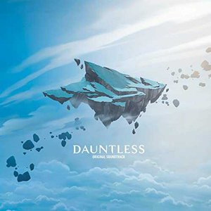 Dauntless, Vol. 1 (Official Game Soundtrack)