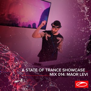 A State Of Trance Showcase - Mix 014: Maor Levi