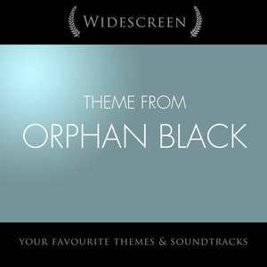 Theme from Orphan Black (From "Orphan Black")