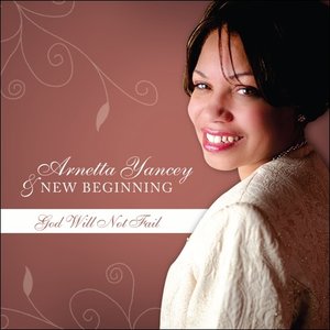 Avatar for Arnetta Yancey & New Beginning