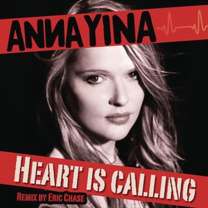 Heart Is Calling (Remix by Eric Chase)