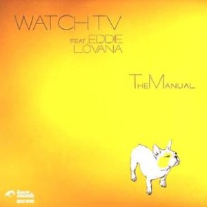 Watch TV feat. Eddie Lovana 的头像