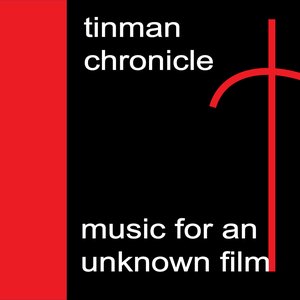 Image for 'Music For An Unknown Film'