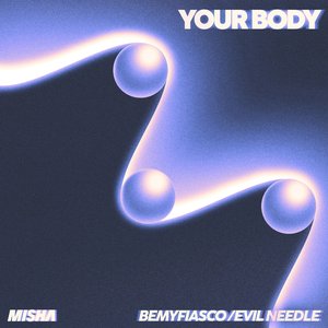 Your Body - Single