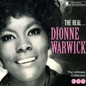 The Real... Dionne Warwick