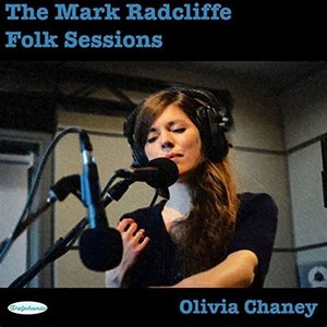 The Mark Radcliffe Folk Sessions: Olivia Chaney (Live) - Single