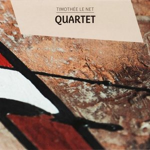 Timothée Le Net Quartet