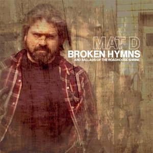 Broken Hymns and Ballads of the Roadhouse Shrine