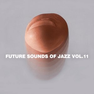 Bild für 'Future Sounds of Jazz Vol.11'