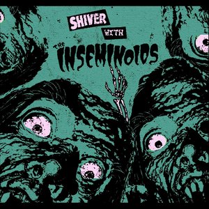 Shiver with the Inseminoids