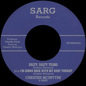 Salty, Salty Tears b/w I'm Gonna Rock With My Baby Tonight