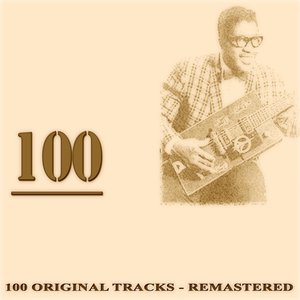 100 (100 Original Tracks Remastered)