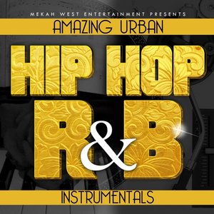 Amazing Hip Hop and R&b Instrumentals