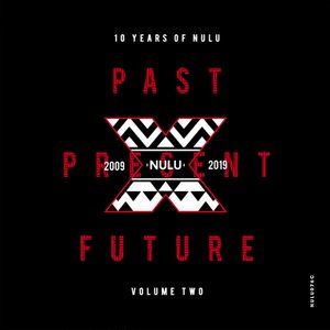 10 Years of NuLu, Vol. 02