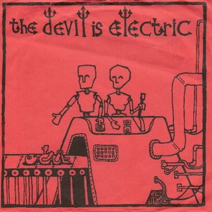 The Devil Is Electric