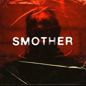 Smother - Single