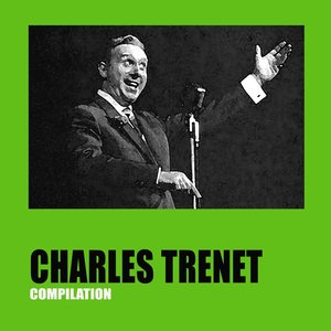Charles Trenet Compilation
