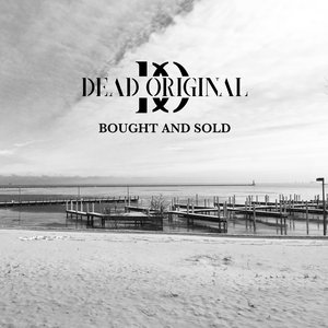 Bought and Sold