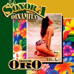 Colección Oro la Sonora Dinamita (Vol. 7)