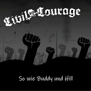 So wie Buddy und Hill