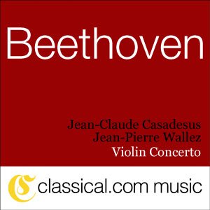 “Ludwig van Beethoven, Violin Concerto In D, Op. 61”的封面
