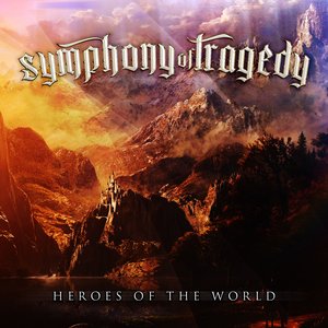 Heroes of the World (feat. Tommy Johansson & Veonity) - Single