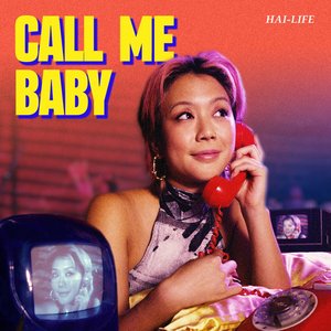 Call Me Baby