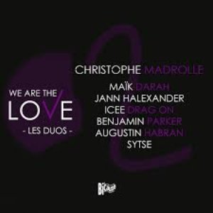 We Are The Love (Les Duos)