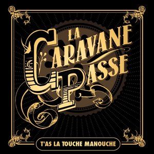 T'as la touche manouche