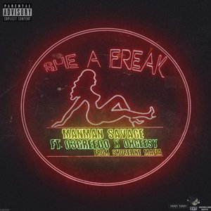 She A Freak (feat. Ohgeesy & 03 Greedo)