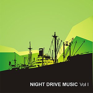 Night Drive Music Vol. 1