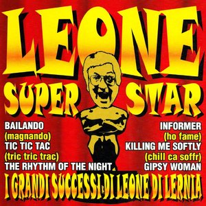 Leone superstar (I grandi successi di Leone di Lernia)