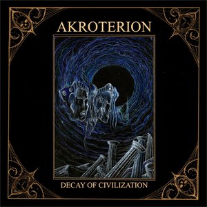 Decay of Civilization [Explicit]