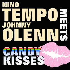 Nino Tempo Meets Johnny Olenn - Candy Kisses