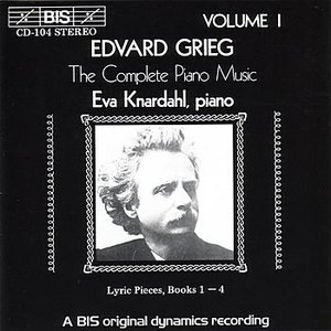 GRIEG: Complete Piano Music, Vol. 1