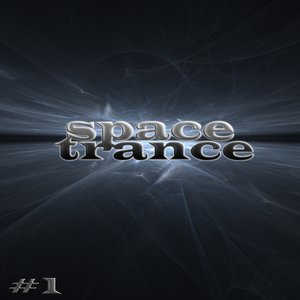 Space Trance, Vol.1 (State of Universe, an Ultimate Voyage Into Electro Trance)