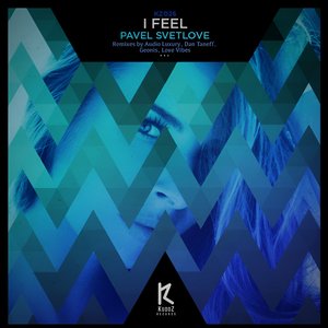 I Feel