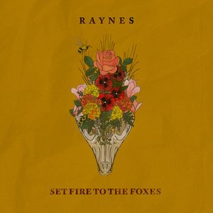 Set Fire To the Foxes - EP