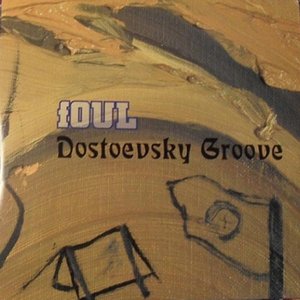 Dostoevsky Groove