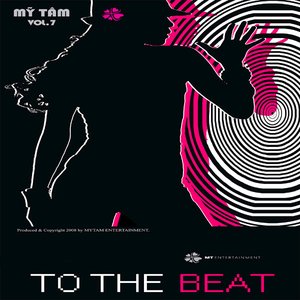 To the Beat, Vol. 7