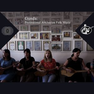 Gunda: Professional Abkhazian Folk Music