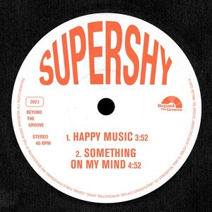 Happy Music / Something on My Mind