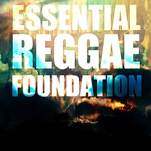 Essential Reggae Foundation Platinum Edition
